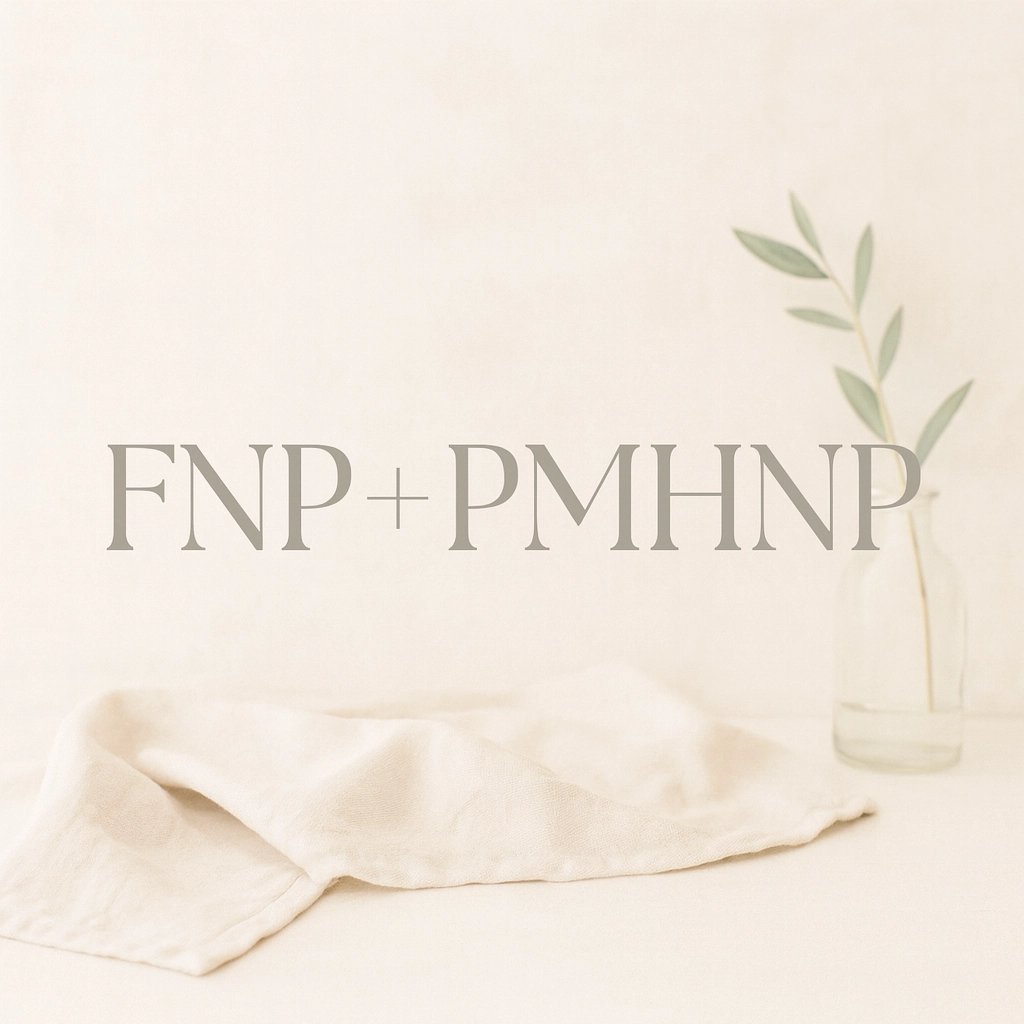 Why Seeing a Double Board Certified NP in FNP/PMHNP Elevates Your Mental Wellness Journey