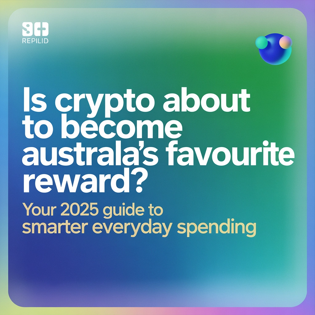 Is Crypto About to Become Australia’s Favourite Reward? Your 2025 Guide to Smarter Everyday Spending